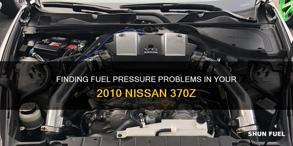 how to check fuel pressure on a 2010 nissan 370z