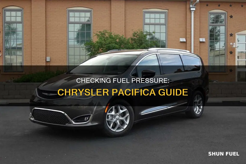 how to check fuel pressure on chrysler pacifica