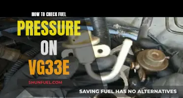 Checking Fuel Pressure on VG33E: A Step-by-Step Guide