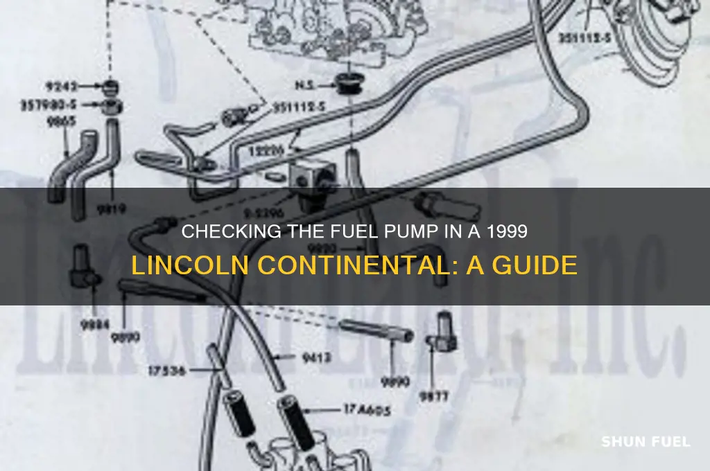 how to check fuel pump 1999 continental