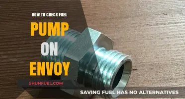 How to Check Fuel Pump on Envoy: A Step-by-Step Guide