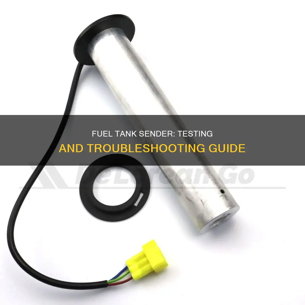 how to check fuel tank sender