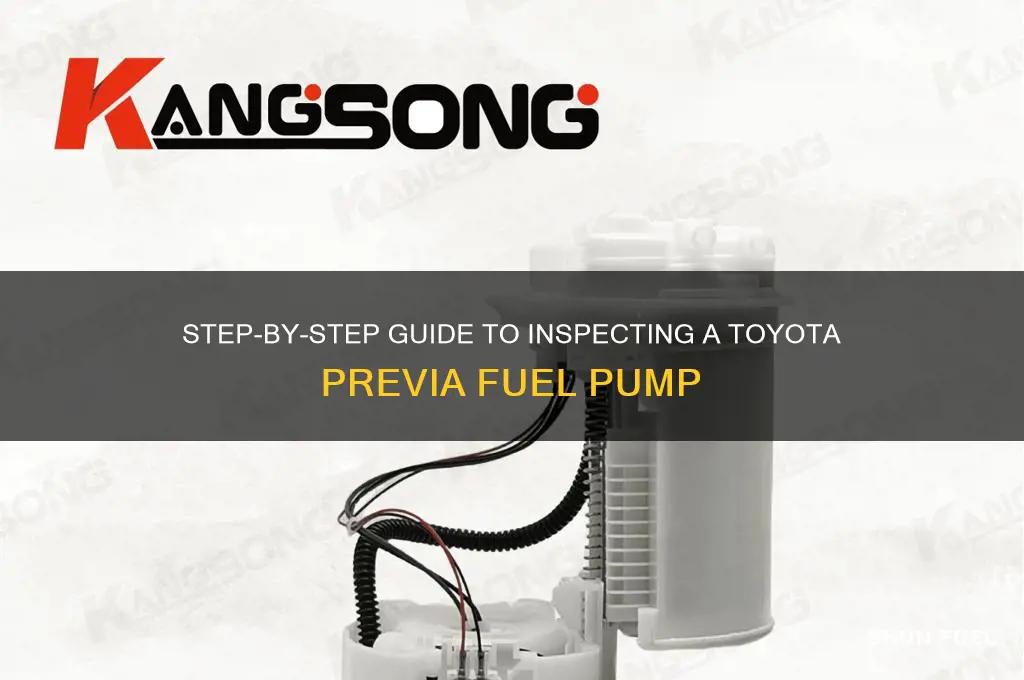 how to check out a previa fuel pump