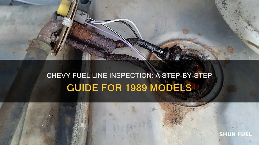 how to check the fuel line on a 1989 chevy