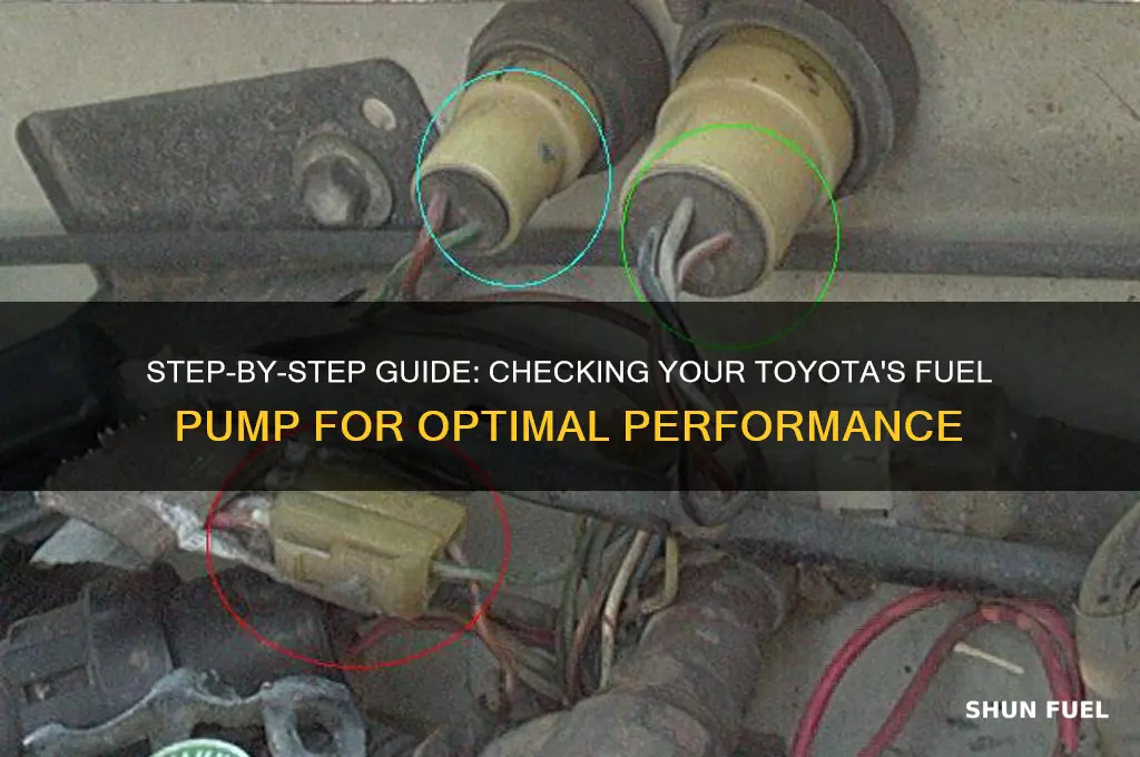 how to check toyota fuel pump