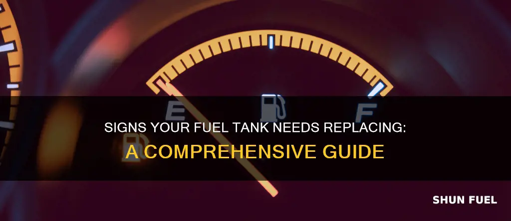 how to check when you need a replacement fuel tank