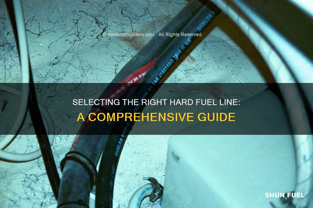 how to choose a hard fuel line