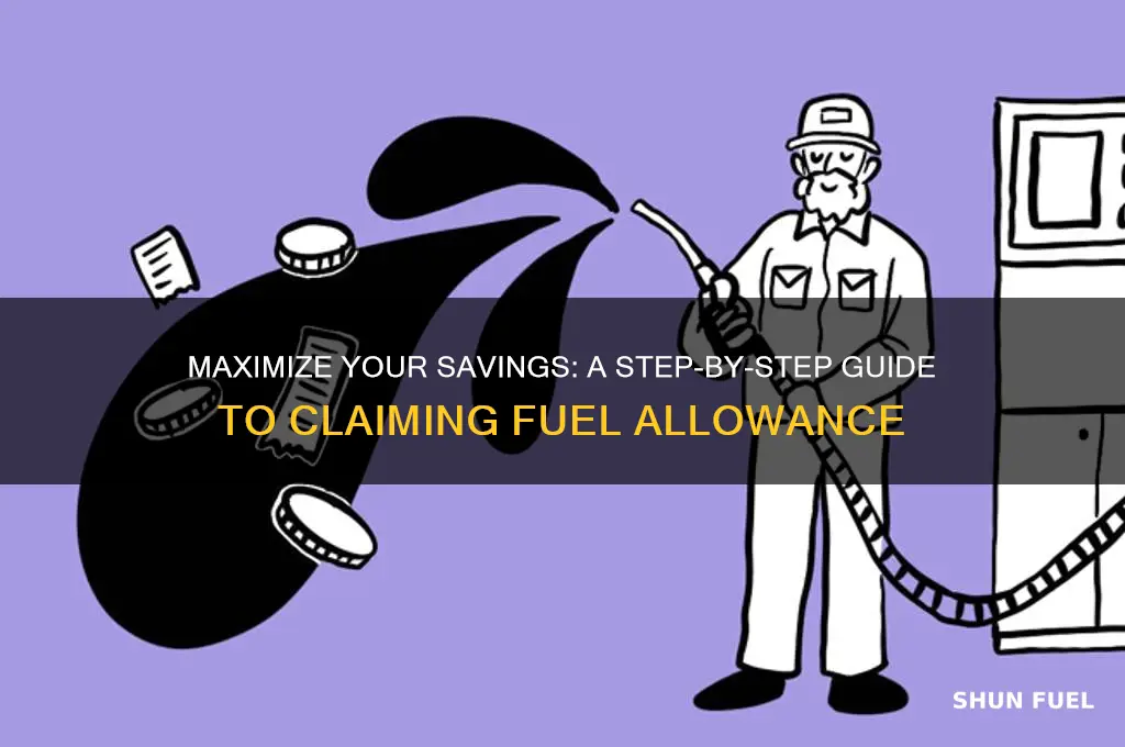 how to claim fuel allowance