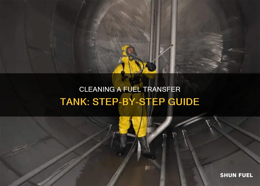 how to clean a fuel transfer tank