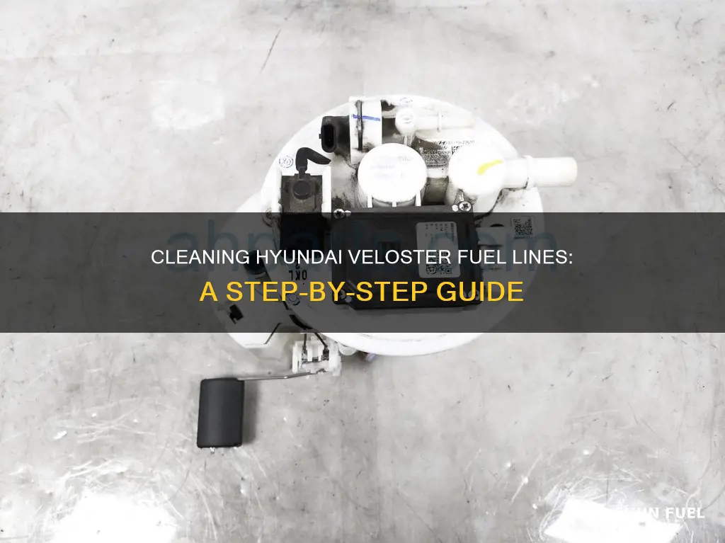 how to clean a hyundai veloster fuel line