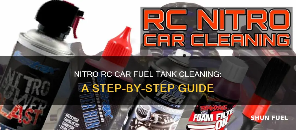 how to clean a nitro rc car fuel tank