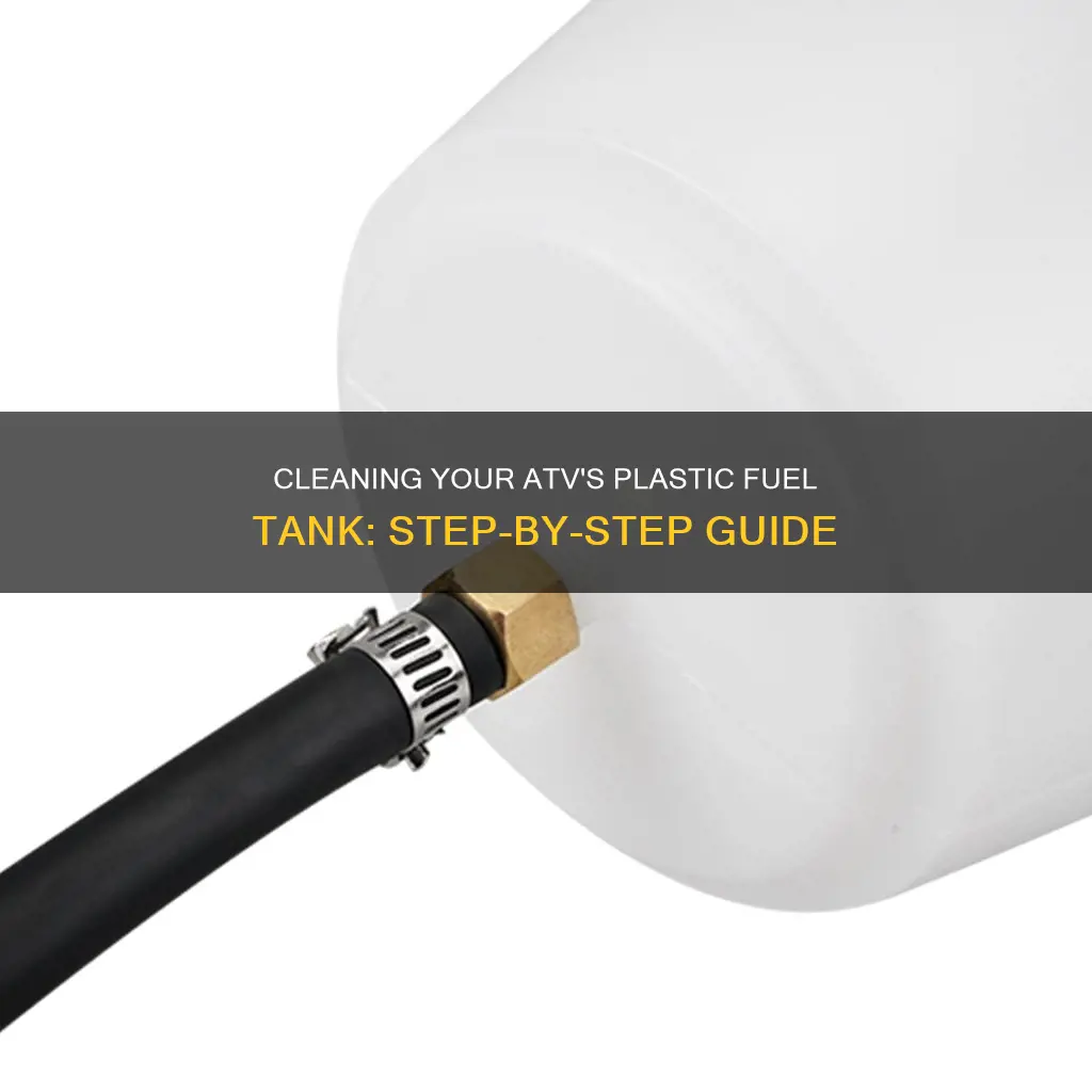 how to clean a plastic fuel tank on atv