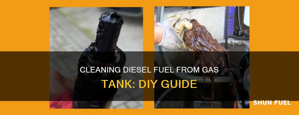 how to clean diesel fuel out of a gas tank