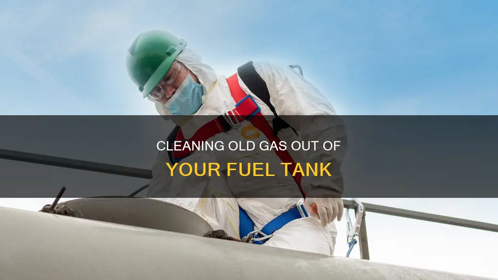 how to clean fuel old gas out of fuel tank