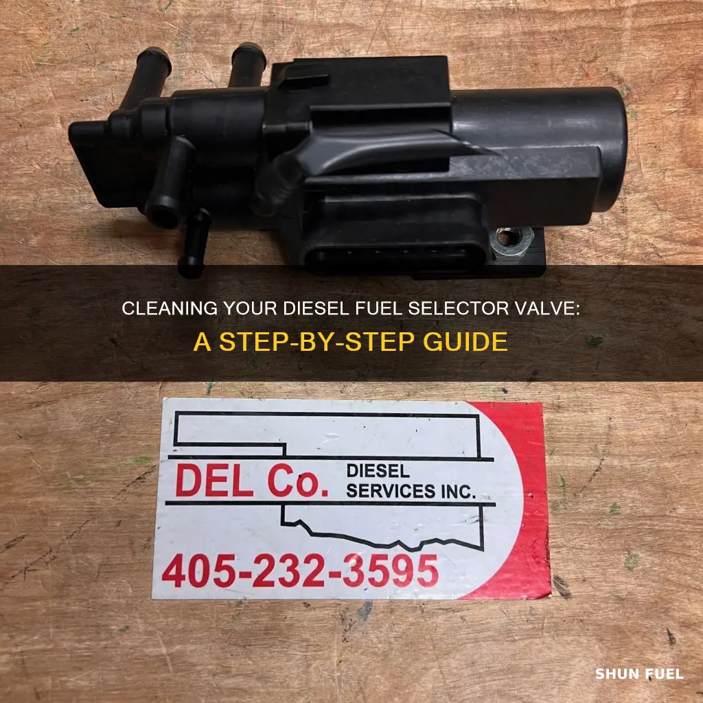 how to clean fuel selector valve diesel