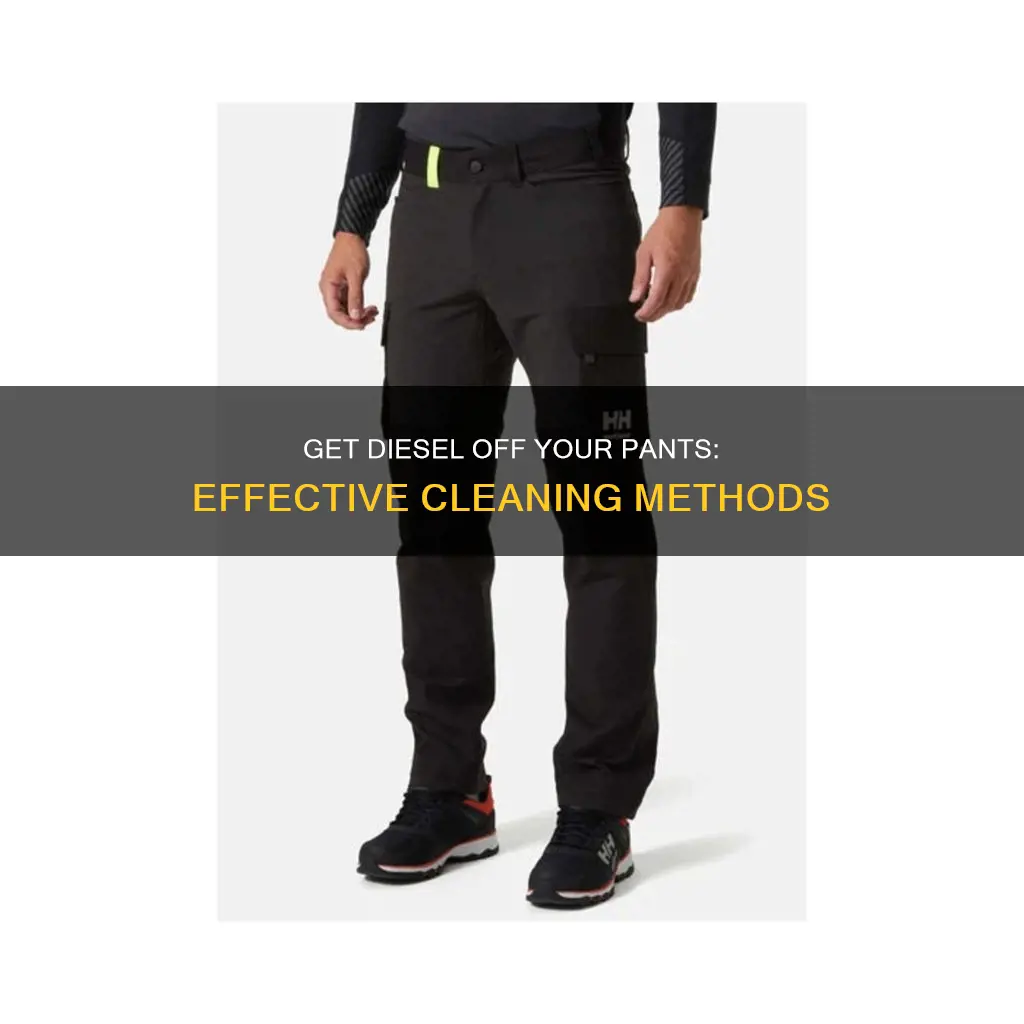 how to clean pant with diesel fuel on them