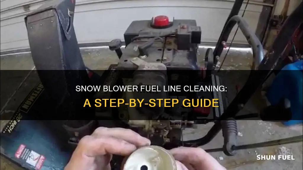 how to clean snow blower fuel line