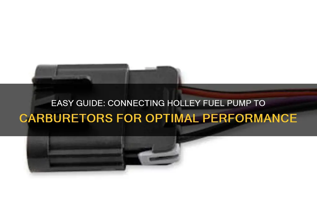 how to conect a holley fuel pump for carburetors