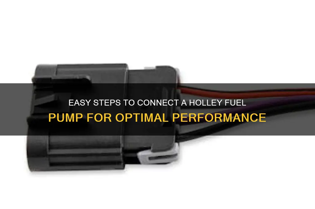 how to conect a holley fuel pump