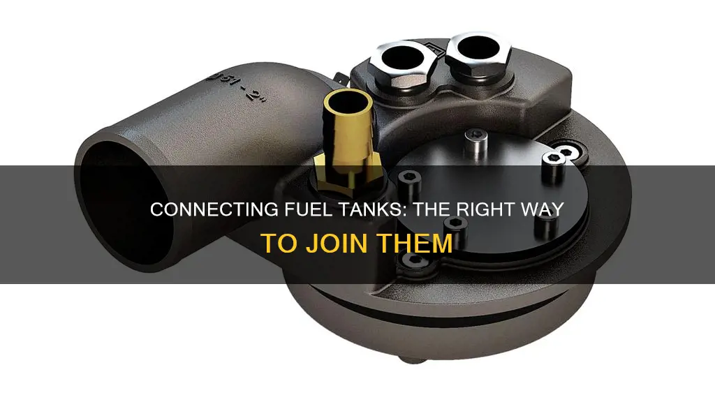 how to connect 2 fuel tanks together