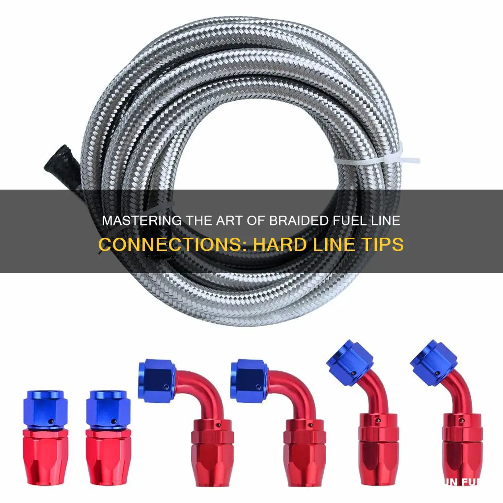 how to connect braided fuel line to hard line