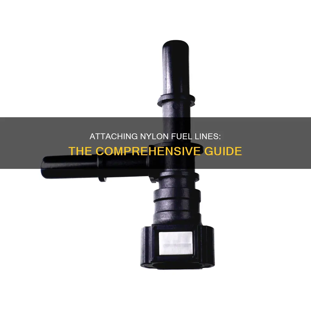 how to connect nylon fuel line