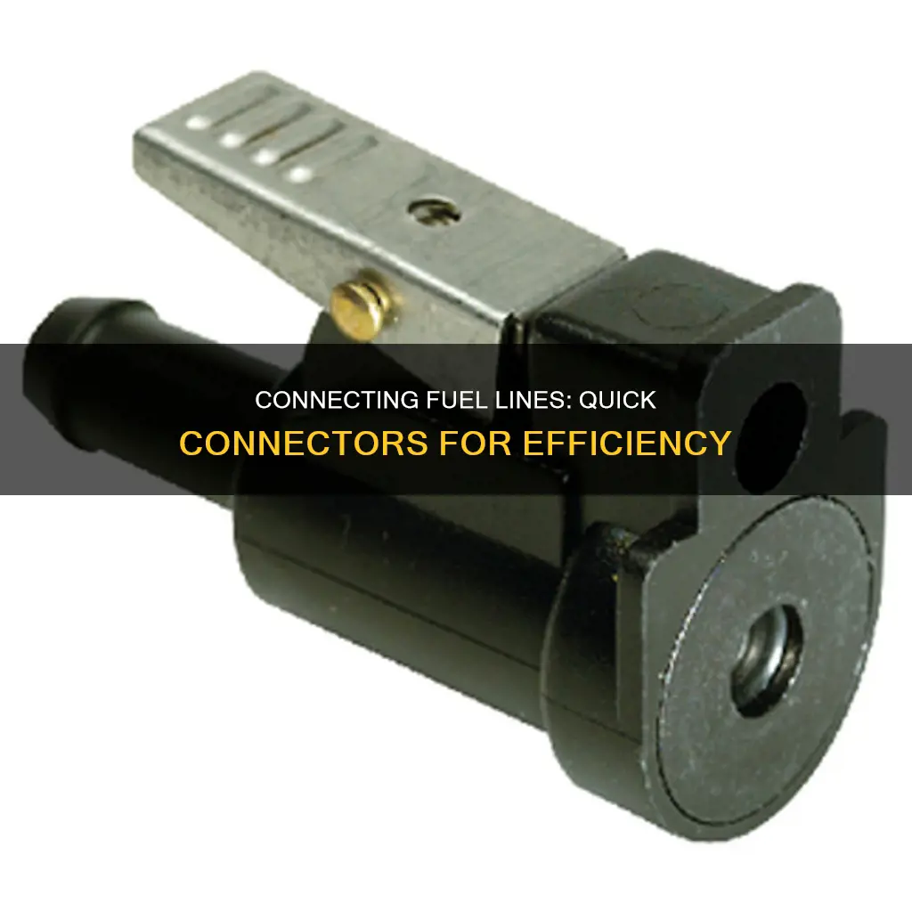 how to connect the fuel line with quick connectors