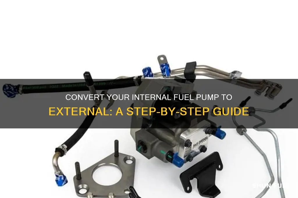 how to convert internal fuel pump to external