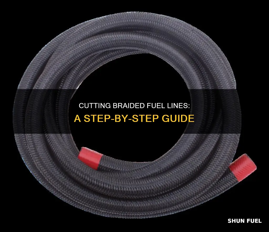 how to cut a braided fuel line