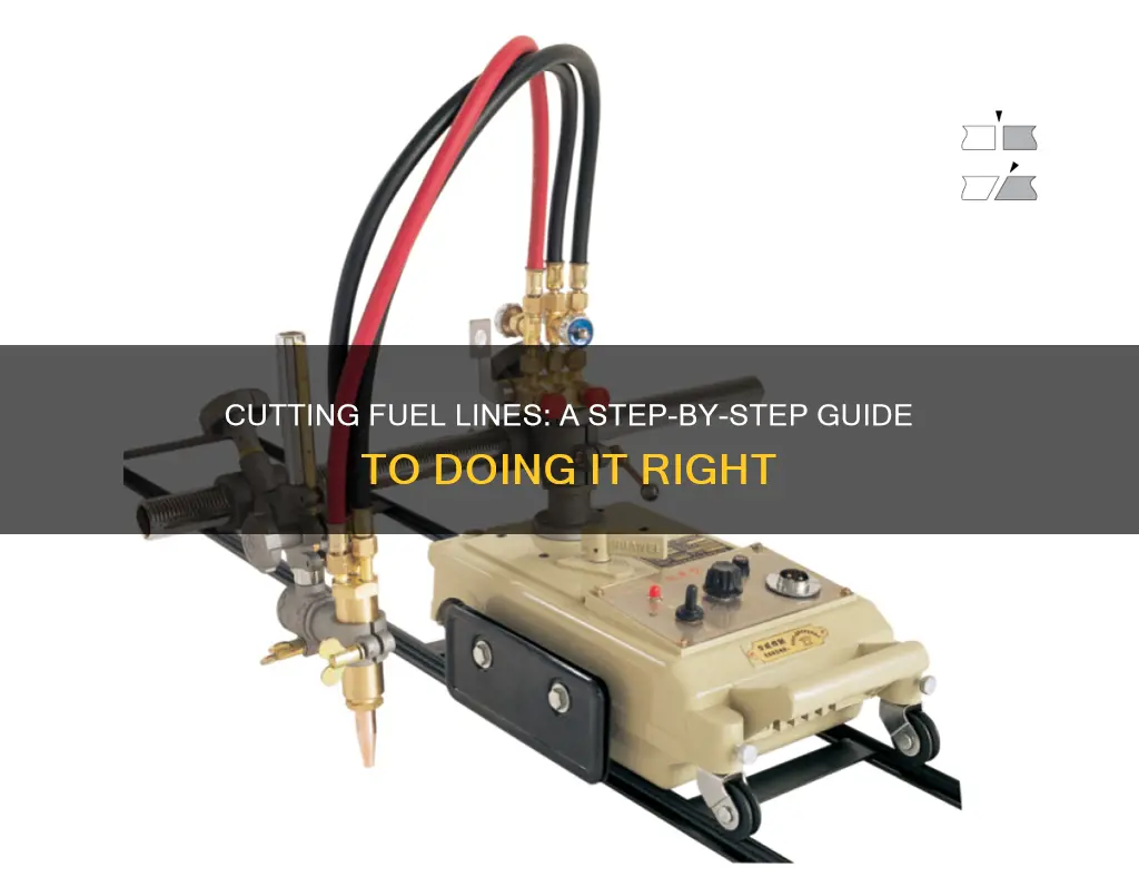 how to cut a fuel line