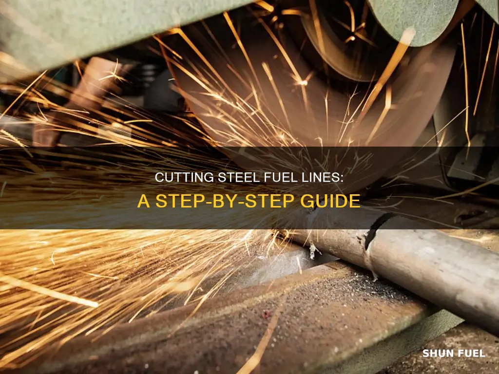 how to cut steel fuel intake line