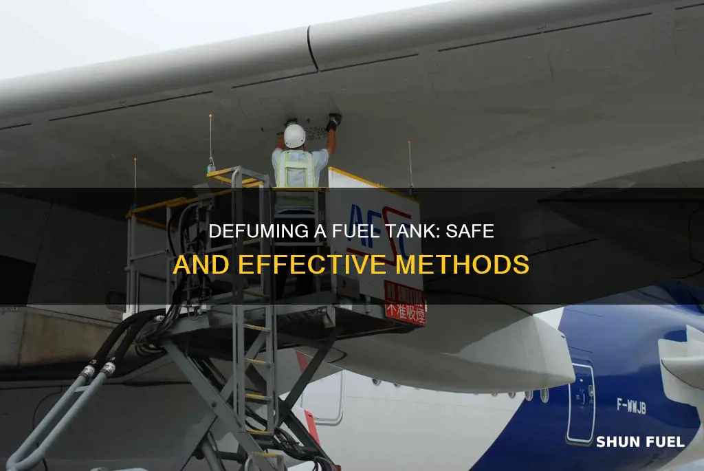 how to defume a fuel tank