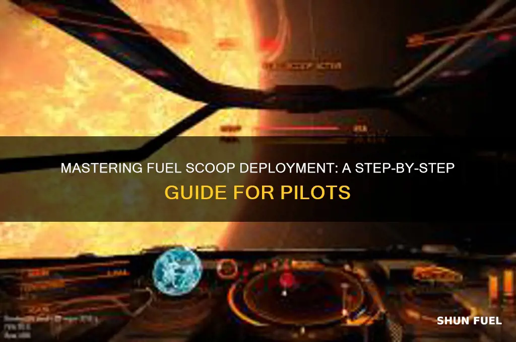 how to deploy fuel scoop