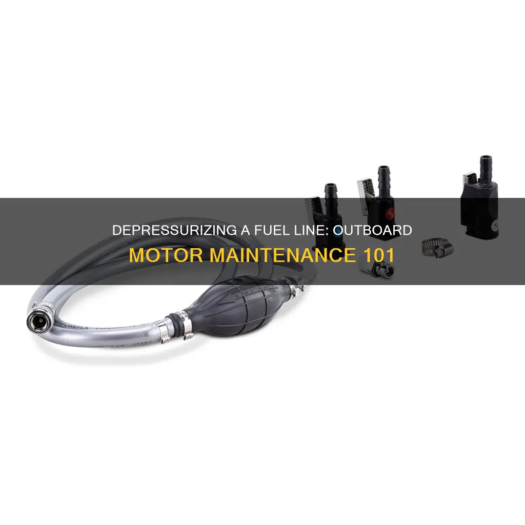 how to depressurize a fuel line to an outboard motor