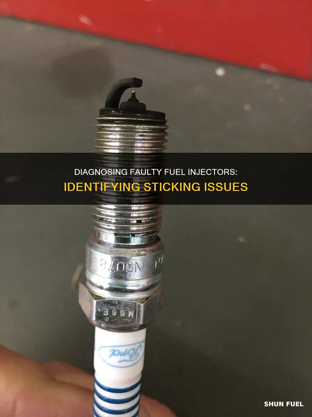 how to determine a sticking fuel injector