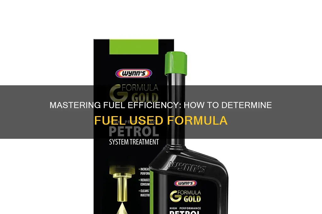 how to determine fuel used formula