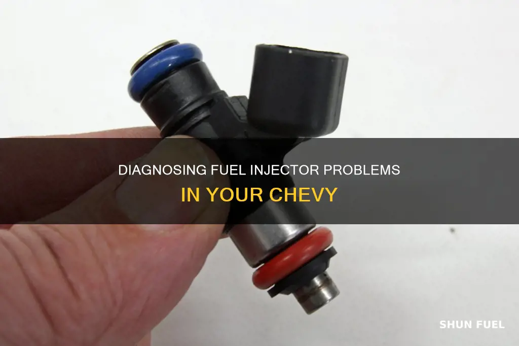 how to diagnose a fuel injector problem in a chevy