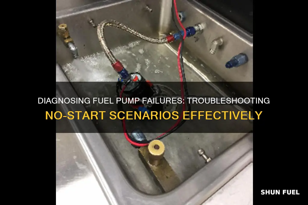 how to diagnose a fuel pump no start situation