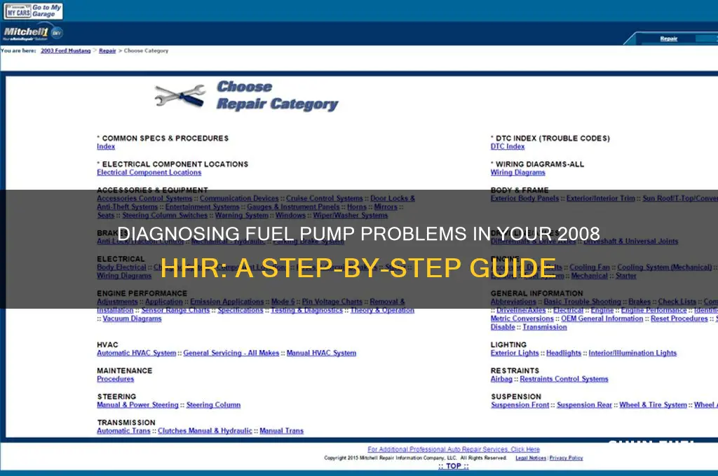 how to diagnose fuel pump issue on a 2008 hhr
