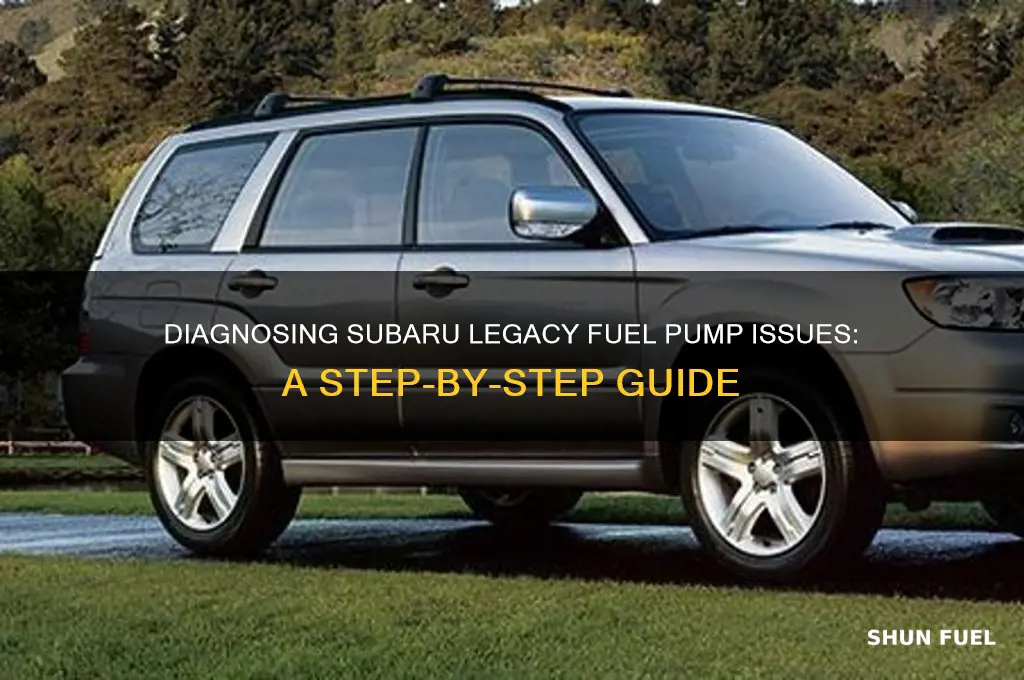 how to diagnose fuel pump subaru legacy