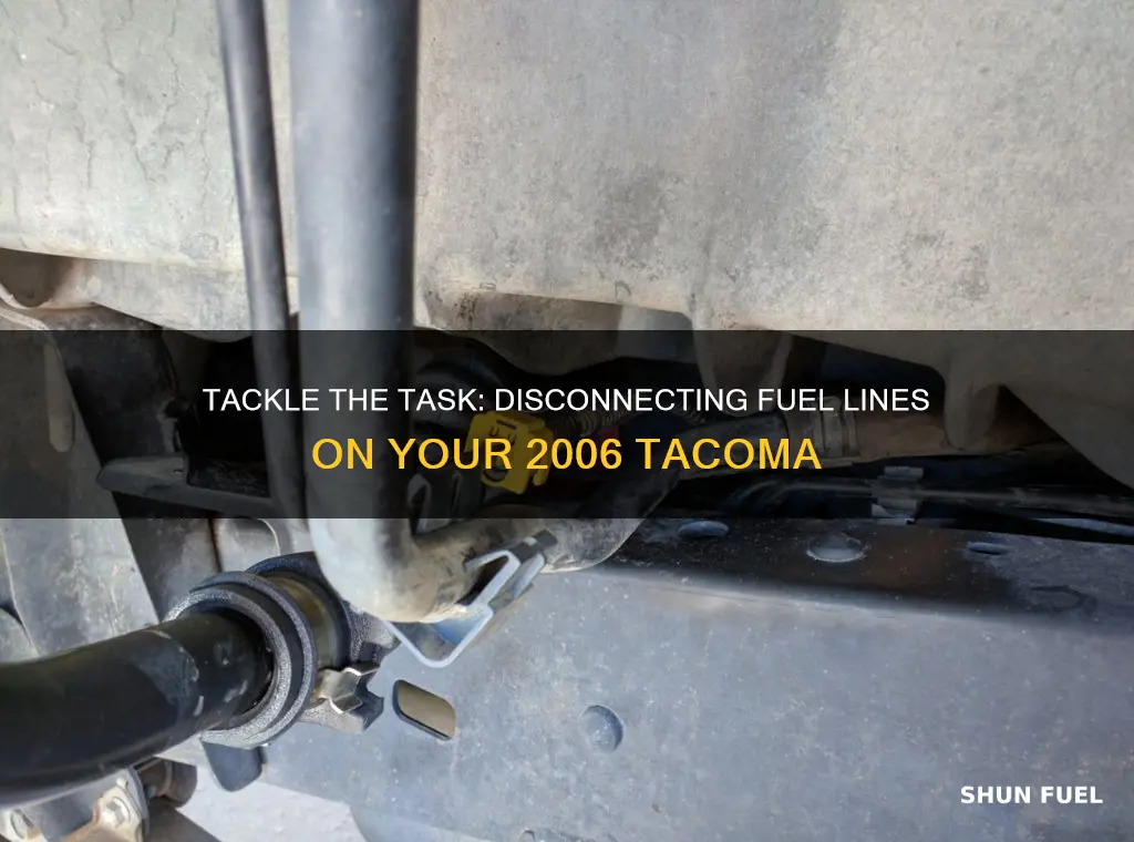 how to disconect fuel lines 2006 tacoma