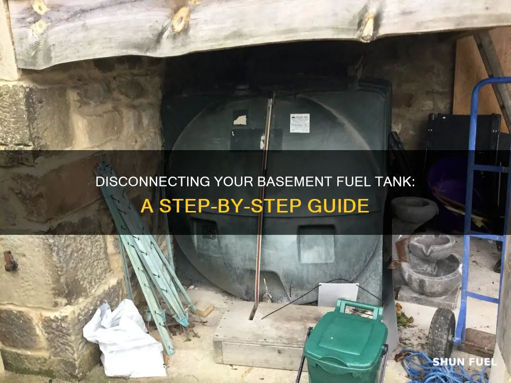 how to disconnect basement fuel tank