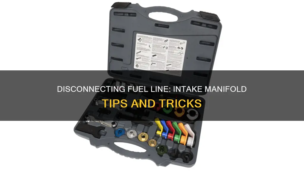 how to disconnect fuel line from intake manifold