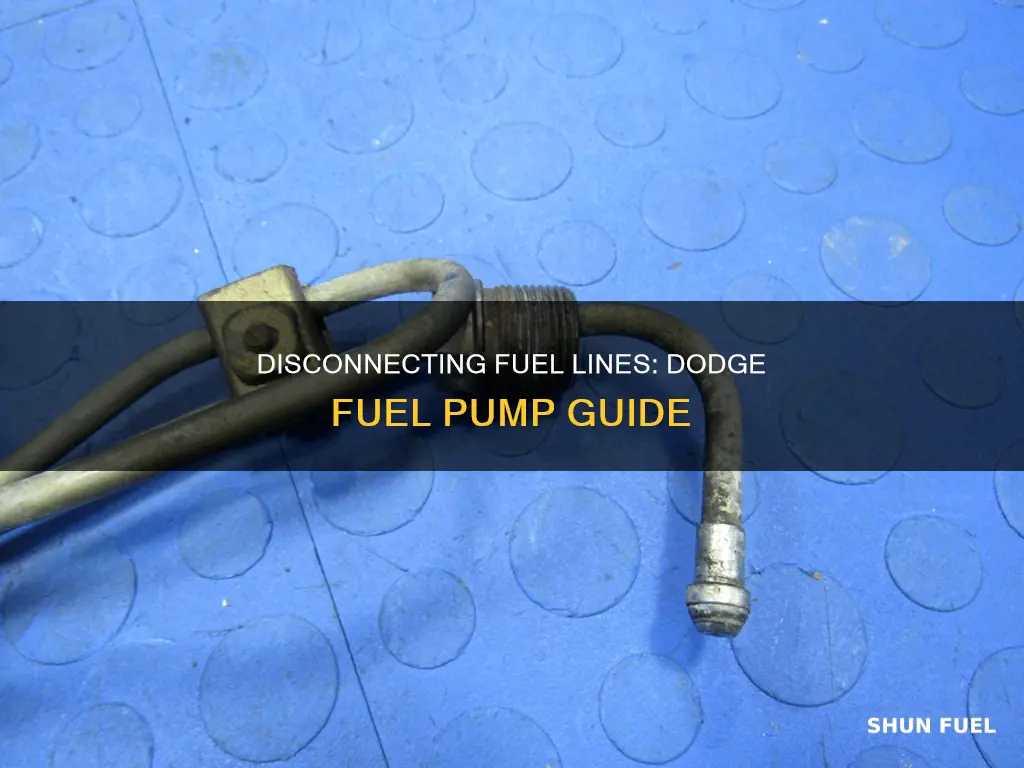 how to disconnect fuel lines from fuel pump dodge