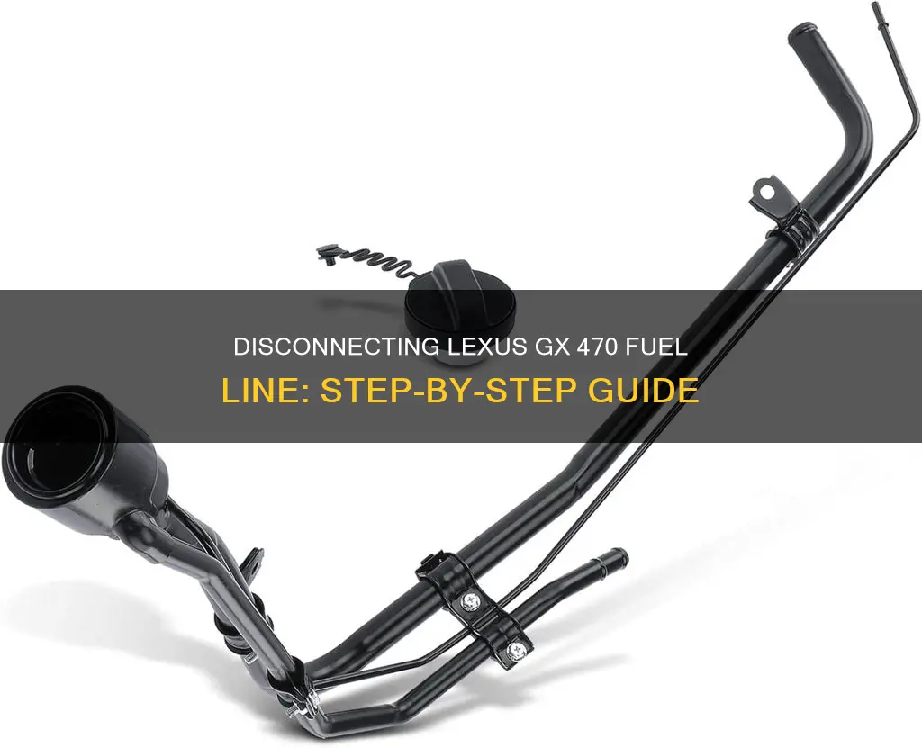 how to disconnect lexus gx 470 fuel line