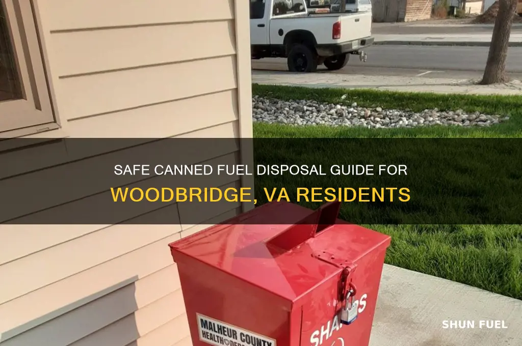 how to dispose of canned fuel woodbridge va