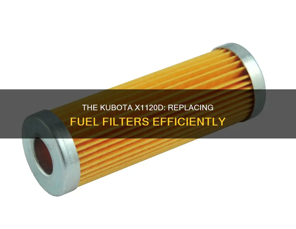 how to do a kubota x1120d fuel filter replacement