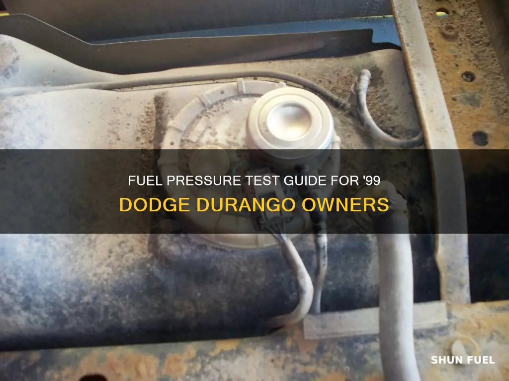 how to do fuel pressure test on 99 dodge durango