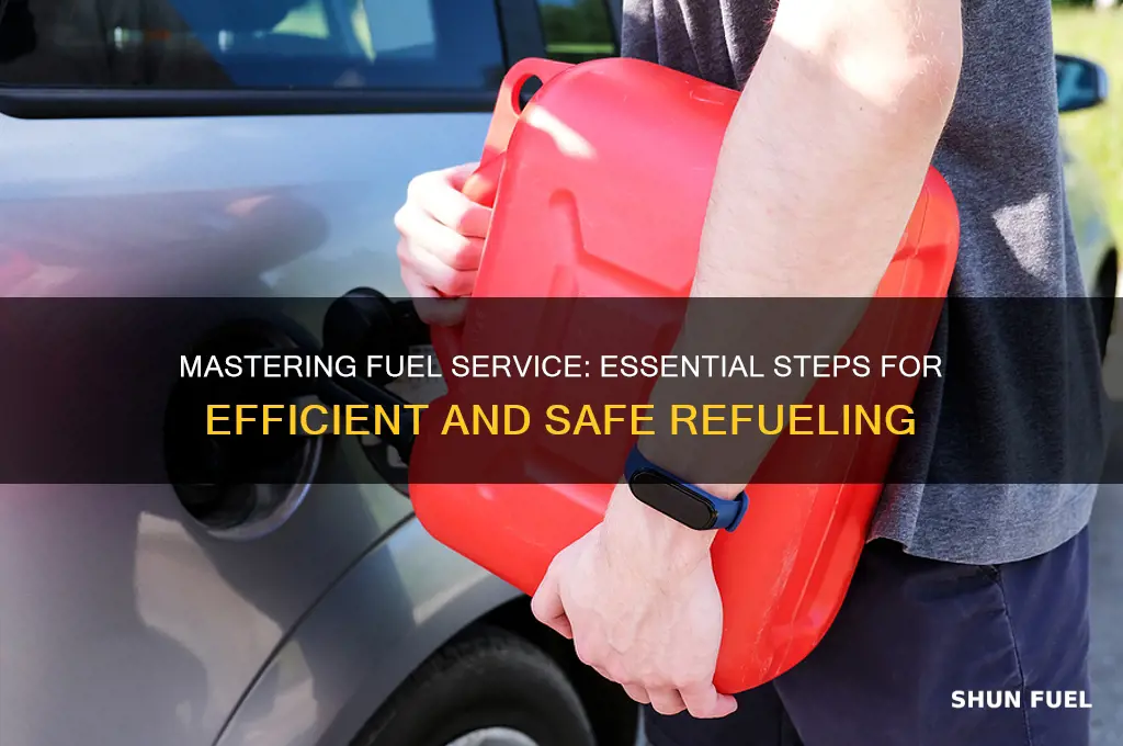 how to do fuel service
