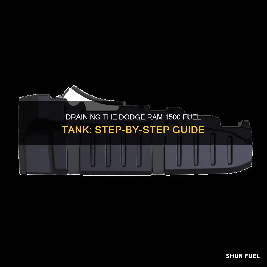 how to drain a dodge ram 1500 fuel tank